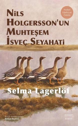 Nils Holgersson'un Muhteşem İsveç Seyahati (Ciltli) | Kitap Ambarı