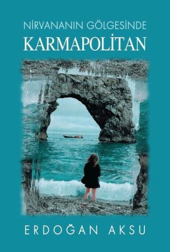 Nirvananın Gölgesinde Karmapolitan | Kitap Ambarı