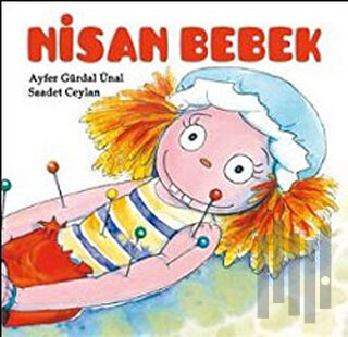 Nisan Bebek (Ciltli) | Kitap Ambarı