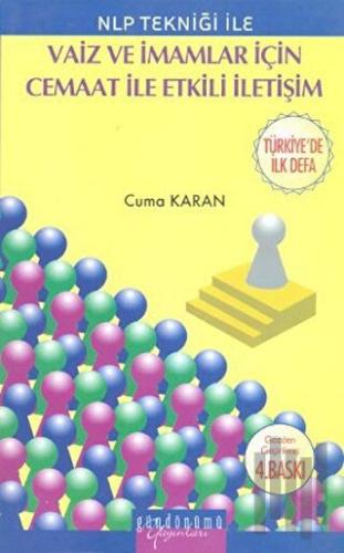 NLP Tekniği ile Vaiz ve İmamlar için Cemaat ile Etkili İletişim