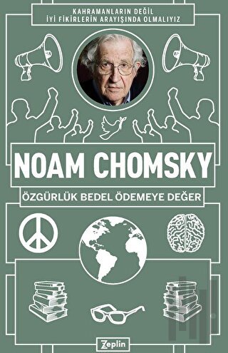 Noam Chomsky : Özgürlük Bedel Ödemeye Değer | Kitap Ambarı