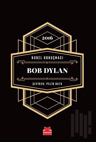 Nobel Konuşması - Bob Dylan (Ciltli) | Kitap Ambarı