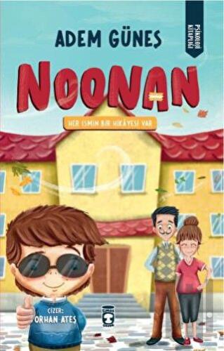 Noonan & Her İsmin Bir Hikayesi Var | Kitap Ambarı