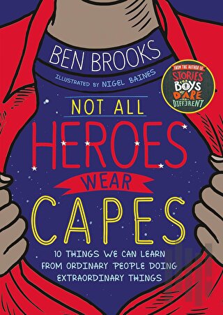 Not All Heroes Wear Capes | Kitap Ambarı