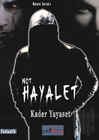 Not: Hayalet | Kitap Ambarı