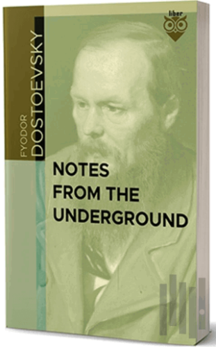 Notes from the Underground | Kitap Ambarı