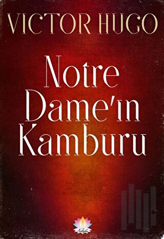 Notre Dame Kamburu | Kitap Ambarı