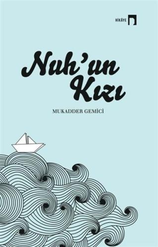 Nuh’un Kızı