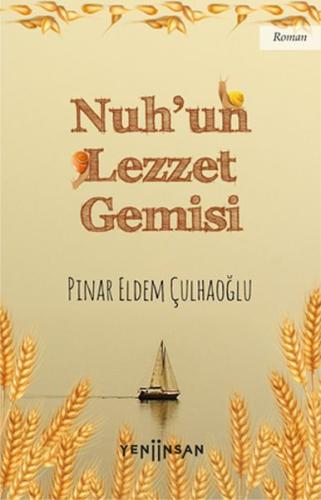 Nuh’un Lezzet Gemisi | Kitap Ambarı