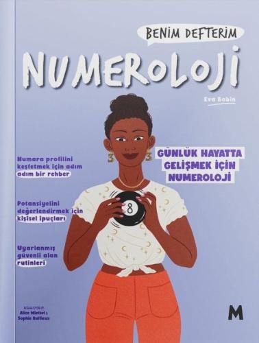 Numeroloji: Benim Defterim - Günlük Hayatta Gelişmek için Numeroloji