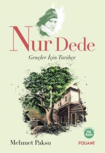 Nur Dede - Gençler İçin Tarihçe | Kitap Ambarı