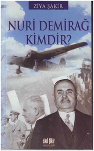Nuri Demirağ Kimdir?