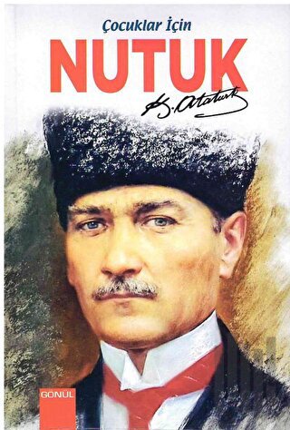 Nutuk (Çocuklar için) | Kitap Ambarı