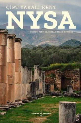 Nysa - Çift Yakalı Kent | Kitap Ambarı