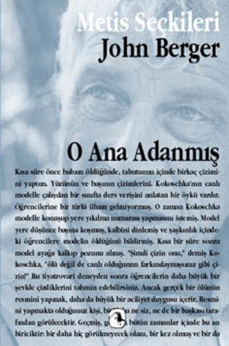 O Ana Adanmış | Kitap Ambarı