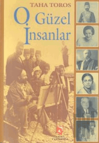 O Güzel İnsanlar