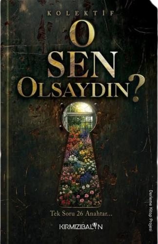 O Sen Olsaydın? | Kitap Ambarı