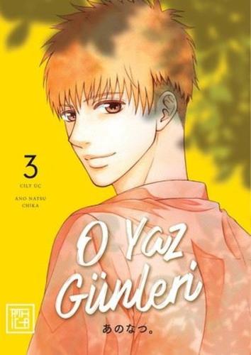 O Yaz Günleri Cilt 3
