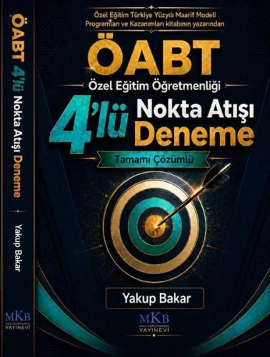 ÖABT Özel Eğitim Öğretmenliği 4'lü Nokta Atışı Deneme - Tamamı Çözümlü