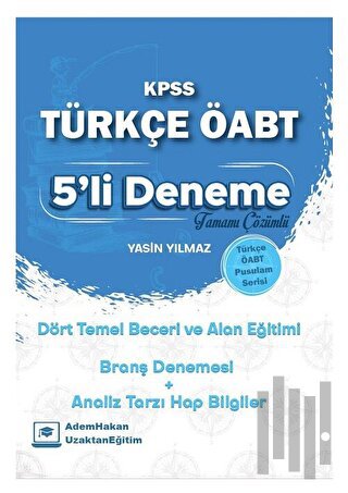 ÖABT Türkçe Dört Temel Beceri ve Alan Eğitimi 5 Deneme Çözümlü | Kitap