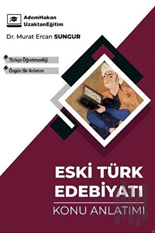 ÖABT Türkçe Eski Türk Edebiyatı Konu Anlatımı | Kitap Ambarı