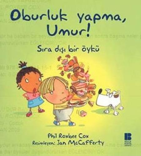 Oburluk Yapma Umur! | Kitap Ambarı