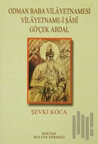 Odman Baba Vilayetnamesi Vilayetname-i Şahi Gö'çek Abdal