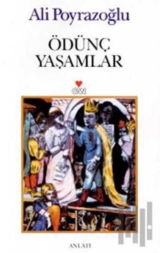 Ödünç Yaşamlar