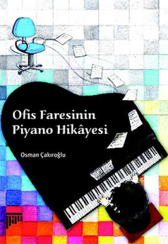 Ofis Faresinin Piyano Hikayesi