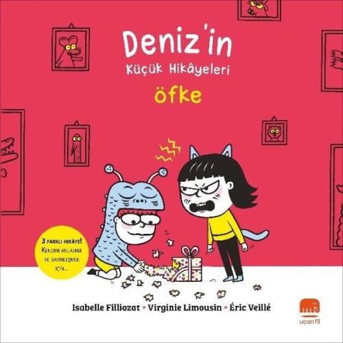 Öfke - Deniz'in Küçük Hikayeleri | Kitap Ambarı