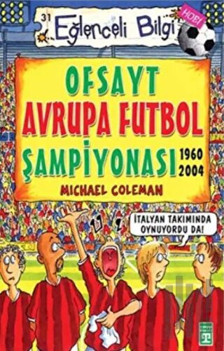 Ofsayt Avrupa Futbol Şampiyonası Eğlenceli Bilgi - 31