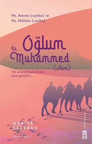 Oğlum Hz.Muhammed | Kitap Ambarı