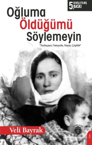 Oğluma Öldüğümü Söylemeyin | Kitap Ambarı