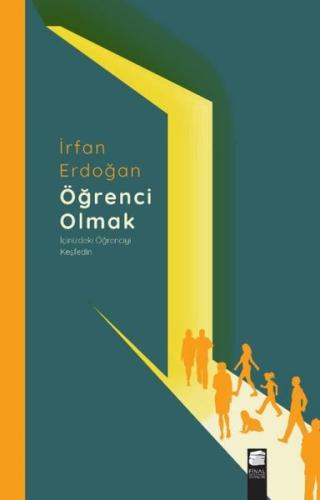 Öğrenci Olmak - İçinizdeki Öğrenciyi Keşfedin | Kitap Ambarı
