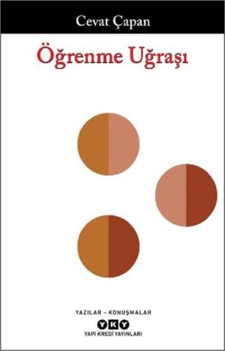 Öğrenme Uğraşı: Yazılar - Konuşmalar | Kitap Ambarı