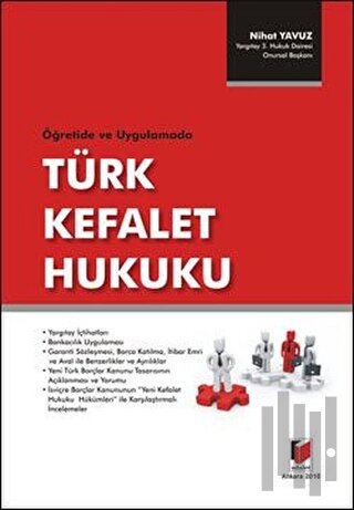 Öğretide ve Uygulamada Türk Kefalet Hukuku (Ciltli) | Kitap Ambarı
