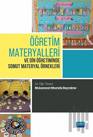Öğretim Materyalleri ve Din Öğretiminde Somut Materyal Örnekleri