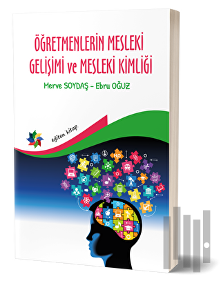 Öğretmenlerin Mesleki Gelişimi ve Mesleki Kimliği