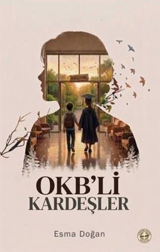 OKB'li Kardeşler | Kitap Ambarı