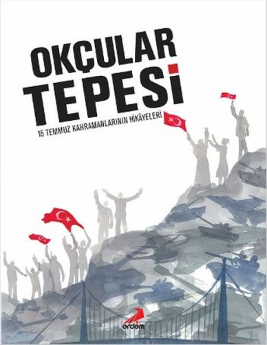 Okçular Tepesi (Ciltli) | Kitap Ambarı
