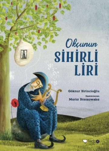 Okçunun Sihirli Liri | Kitap Ambarı