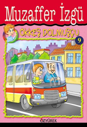 Ökkeş Dolmuşçu 9 | Kitap Ambarı