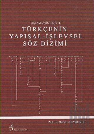 Oklama Yöntemiyle Türkçenin Yapısal - İşlevsel Söz Dizimi
