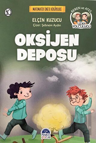 Oksijen Deposu - Matematik Ünite Hikayeleri 10