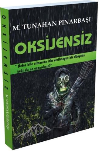 Oksijensiz | Kitap Ambarı