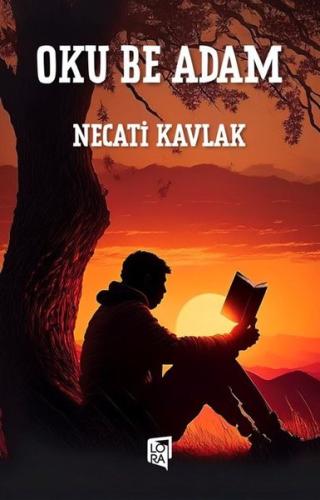 Oku Be Adam | Kitap Ambarı