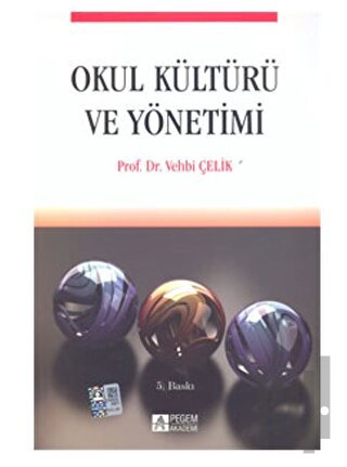 Okul Kültürü ve Yönetimi
