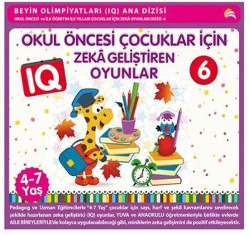 Okul Öncesi Çocuklar İçin IQ Zeka Geliştiren Oyunlar 6 | Kitap Ambarı