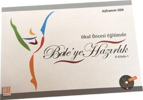 Okul Öncesi Eğitimde Bale'ye Hazırlık | Kitap Ambarı