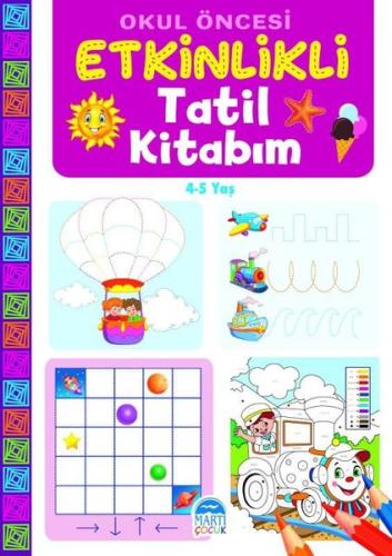 Okul Öncesi Etkinlikli Tatil Kitabım | Kitap Ambarı